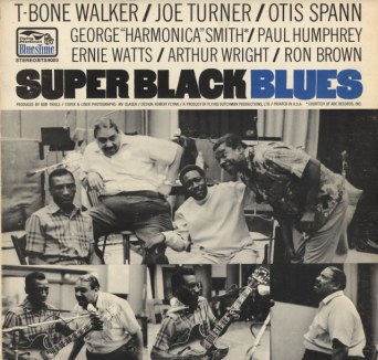 T-Bone Walker – Super Black Blues (1969) | 1960s: Days of Rage
